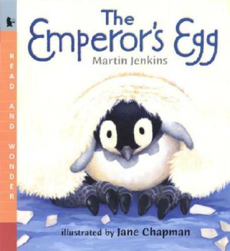 The Emperor's Egg: Read and Wonder - Paperback By Jenkins, Martin - VERY GOOD