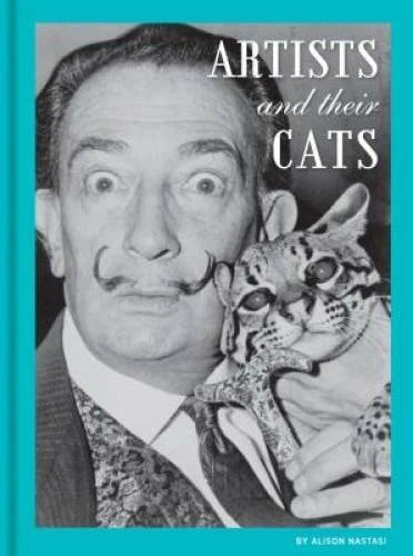 Artists and Their Cats - Hardcover By Nastasi, Alison - VERY GOOD - image 2
