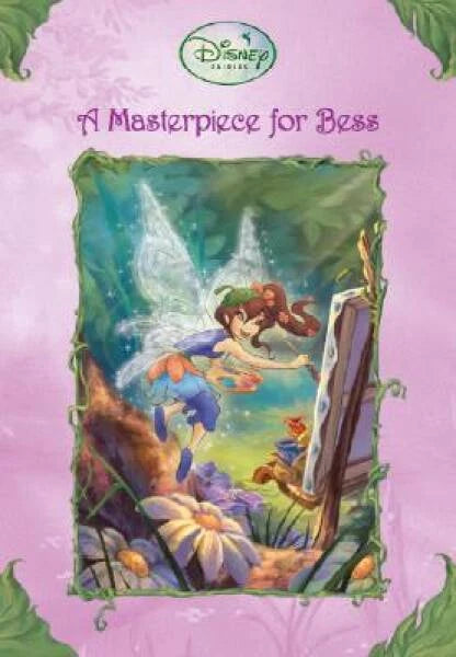 A Masterpiece for Bess (Disney Fairies) - Paperback By Bergen, Lara - VERY GOOD - image 2