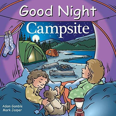 Good Night Campsite (Good Night Our World) - Board book By Gamble, Adam - GOOD