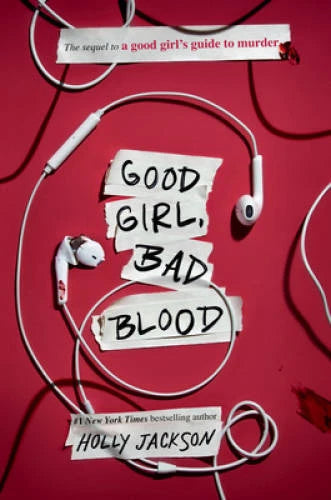 Good Girl, Bad Blood: The Sequel to A Good Girls Guide to Murder - GOOD - image 2