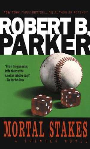 Mortal Stakes (Spenser) - Mass Market Paperback By Parker, Robert B. - GOOD