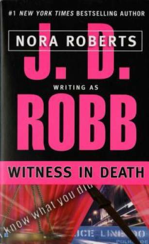 Witness in Death - Mass Market Paperback By Robb, J. D. - GOOD