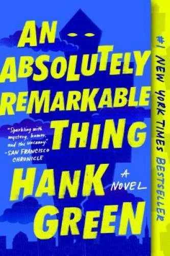 An Absolutely Remarkable Thing: A Novel - Paperback By Green, Hank - VERY GOOD - image 2