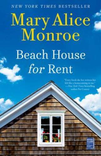 Beach House for Rent (The Beach House) - Paperback By Monroe, Mary Alice - GOOD