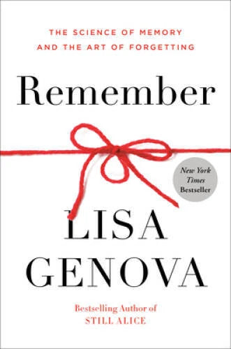 Remember: The Science of Memory and the Art of Forgetting - VERY GOOD - image 2