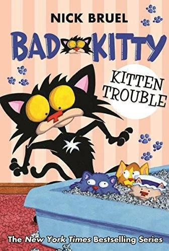 Bad Kitty: Kitten Trouble - Hardcover By Bruel, Nick - GOOD - image 2