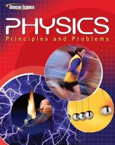 Glencoe Physics: Principles & Problems, Student Edition (PHYSICS:PRINC AN - GOOD