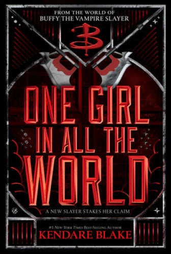 One Girl In All The World (Buffy: The Next Generation, Book 2): In Every - GOOD - image 2