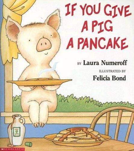 If You Give a Pig a Pancake - Staple Bound By Numeroff, Laura - GOOD - image 2