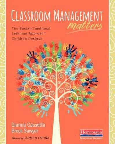 Classroom Management Matters: The Social--Emotio<wbr/>nal Learning Approach Chi - GOOD