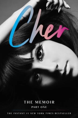 UNTI CHER MEMOIR The Memoir Pa - VERY GOOD