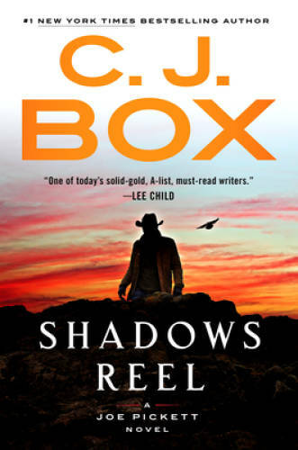 Shadows Reel (A Joe Pickett Novel) - Hardcover By Box, C J - VERY GOOD