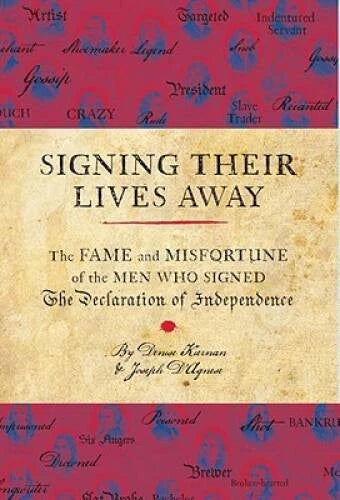 Signing Their Lives Away: The Fame and Misfortune of the Men Who Signed t - GOOD - image 2
