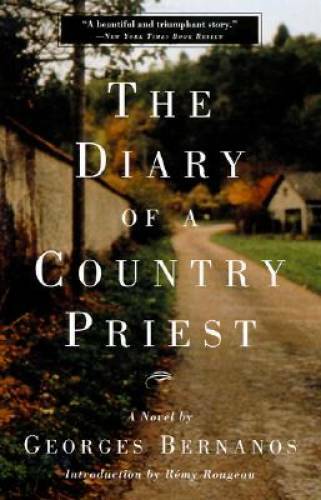 The Diary of a Country Priest: A Novel - Paperback By Bernanos, Georges - GOOD