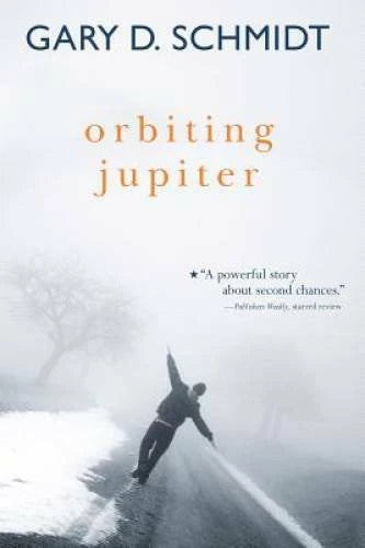 Orbiting Jupiter - Paperback By Schmidt, Gary D. - GOOD - image 2