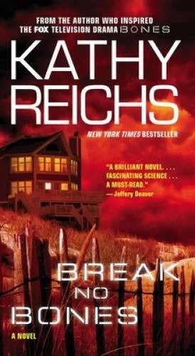 Break No Bones: A Novel (Temperance Brennan Novels) By Reichs, Kathy - GOOD - image 2