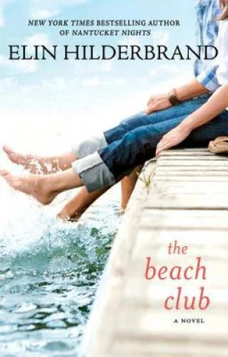 The Beach Club: A Novel - Paperback By Hilderbrand, Elin - VERY GOOD - image 2