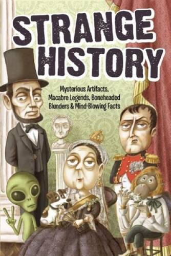 Strange History - Paperback By Bathroom Readers' Institute - GOOD
