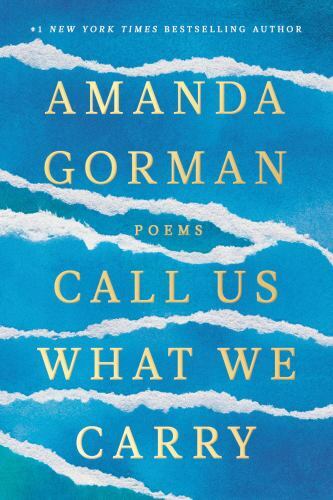 The Hill We Climb: Poems - Hardcover By Gorman, Amanda - VERY GOOD