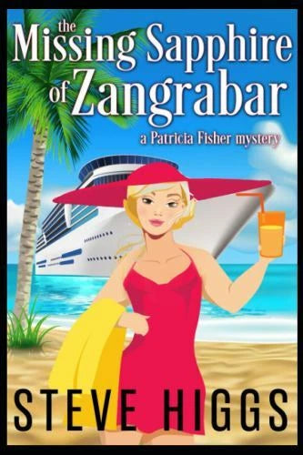 The Missing Sapphire of Zangrabar: A Patricia Fisher Mystery (Cruis - VERY GOOD - image 2