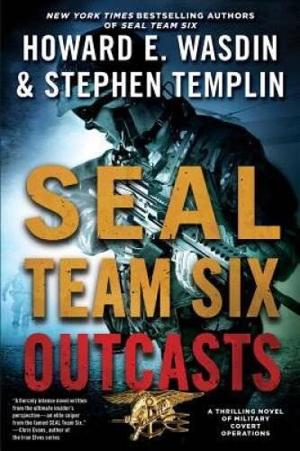 Seal: Team Six  Outcasts - Hardcover By Templin, Stephen - VERY GOOD - image 2