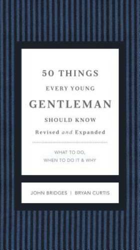 50 Things Every Young Gentleman Should Know Revised and Upated: Wh - VERY GOOD