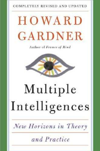 Multiple Intelligences: New Horizons in Theory and Practice - Paperback - GOOD
