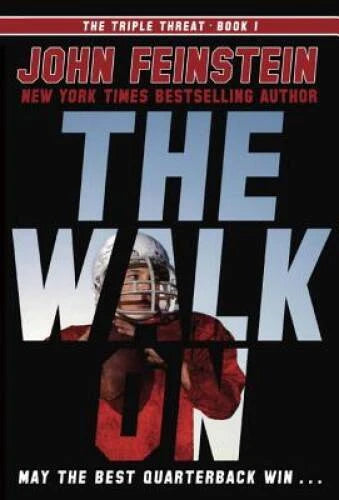 The Walk On (The Triple Threat, 1) - Paperback By Feinstein, John - GOOD - image 2