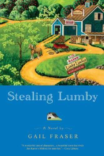 Stealing Lumby - Paperback By Fraser, Gail - VERY GOOD