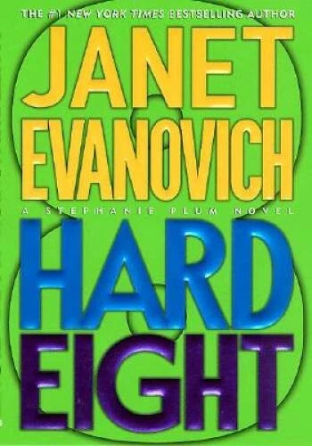 Hard Eight (Stephanie Plum) - Hardcover By Evanovich, Janet - GOOD - image 2
