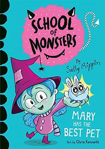 Mary Has the Best Pet (School of Monsters) - Paperback - GOOD