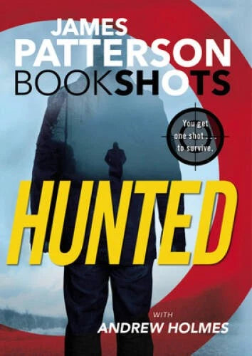Hunted (BookShots) - Paperback By Patterson, James - GOOD - image 2