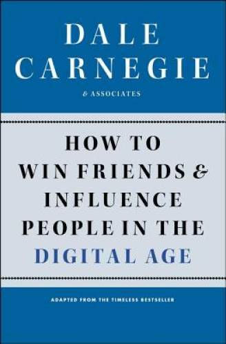 How to Win Friends and Influence People in the Digital Age - Paperback - GOOD