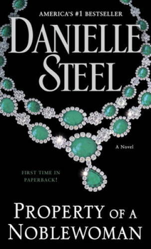 Property of a Noblewoman: A Novel - Mass Market Paperback - GOOD