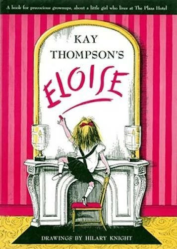 Eloise: A Book for Precocious Grown Ups - Hardcover By Thompson, Kay - GOOD - image 2