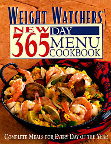 Weight Watchers New 365-Day Menu Cookbook: Complete Meals for Every - VERY GOOD
