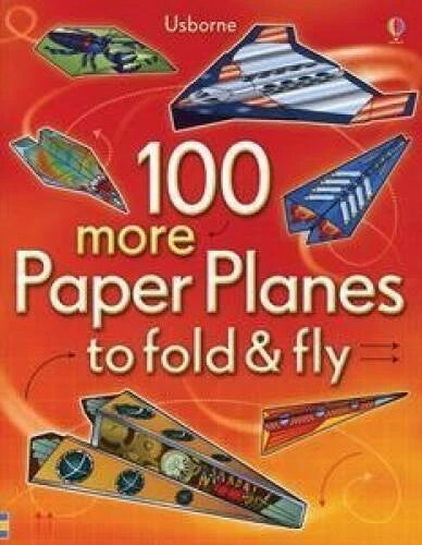 100 more Paper Planes to fold & fly - Paperback By Andy Tudor - VERY GOOD - image 2