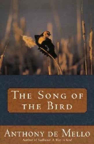 The Song of the Bird - Paperback By De Mello, Anthony - GOOD - image 2