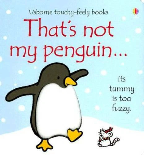 That's Not My Penguin (Touchy-Feely Board Books) - Hardcover - GOOD - image 2