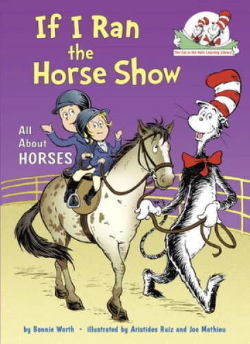 If I Ran the Horse Show: All About Horses (Cat in the Hat's Learn - VERY GOOD - image 2