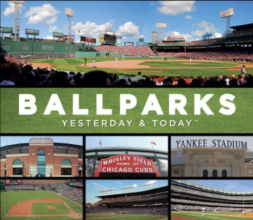 Ballparks: Yesterday & Today - Hardcover - GOOD - image 2