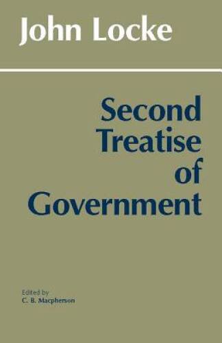 Second Treatise of Government (Hackett Classics) - Paperback - GOOD
