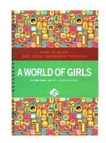 Brownie a World of Girls Journey - Leaders Book (Girl Scout Journey Books - GOOD - image 2