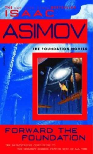 Forward the Foundation - Mass Market Paperback By Asimov, Isaac - GOOD - image 2