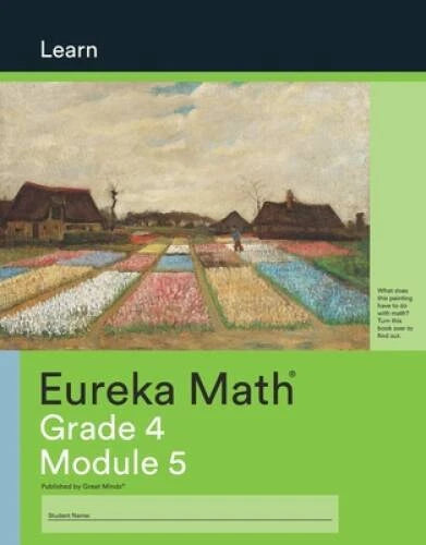 Eureka Math Learn Grade 4 Module 5 - Unknown Binding By Unknown - GOOD