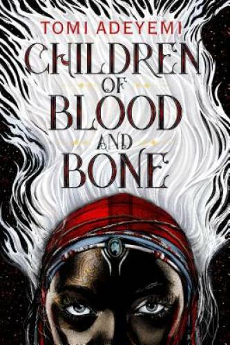 Children of Blood and Bone (Children of Or�sha) - Hardcover - GOOD