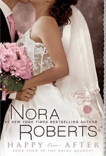 Happy Ever After (Bride Quartet, Book 4) - Paperback - VERY GOOD - image 2