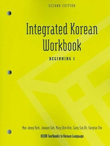 Integrated Korean Workbook: Beginning 1, 2nd Edition (Klear Textbooks in - GOOD