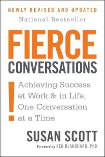 Fierce Conversations: Achieving Success at Work and in Life One Conversat - GOOD - image 2